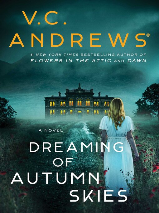 Title details for Dreaming of Autumn Skies by V.C. Andrews - Available